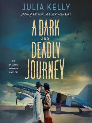 cover image of A Dark and Deadly Journey
